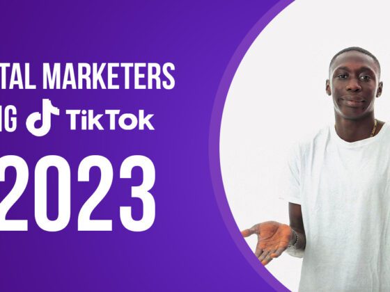 Digital Marketing Using TikTok in 2023